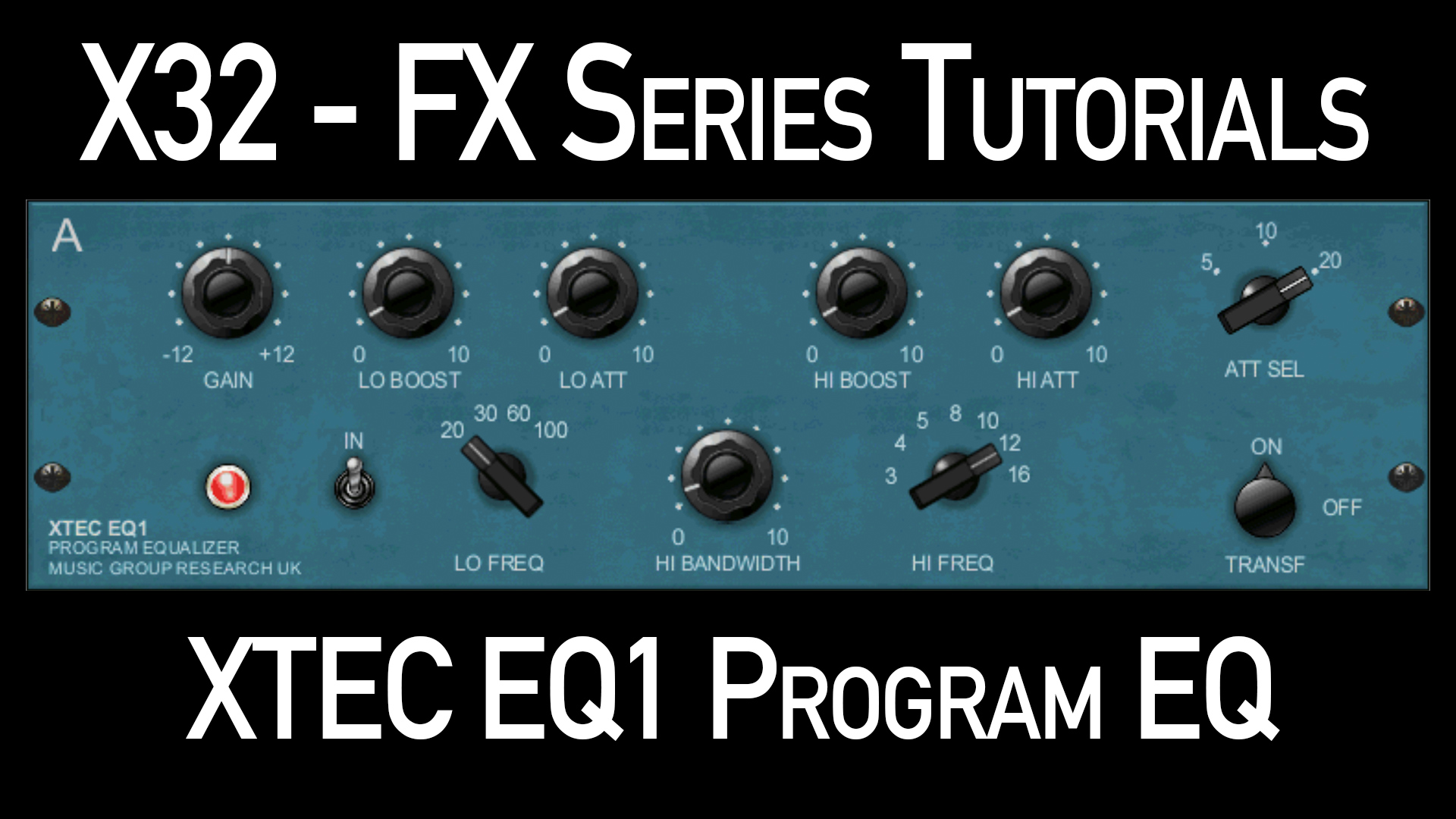 Behringer X32 Effects Tutorial XTEC EQ1 dBB Audio