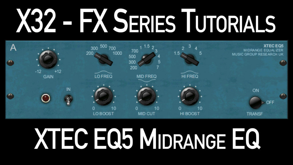 Behringer X32 Effects Tutorial XTEC EQ5