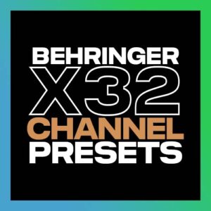 Behringer X32 Channel Presets Download