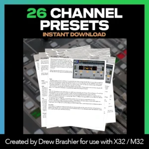 Channel Presets Library for the Behringer X32 & Midas M32